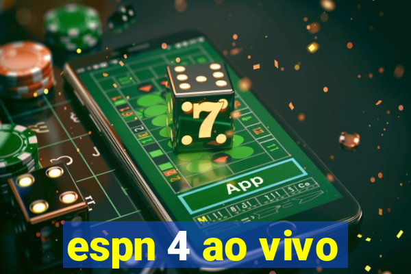 espn 4 ao vivo